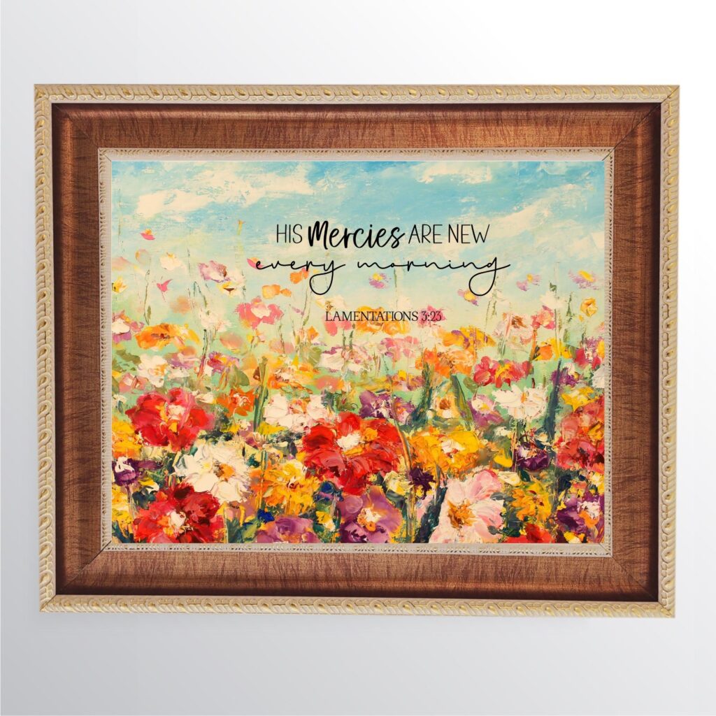 Lamentations 3 23 They Are New Every Morning Great Is Your